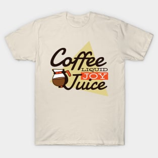 Coffee Liquid Joy T-Shirt